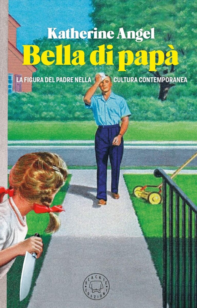 Bella di papà by Katherine Angel